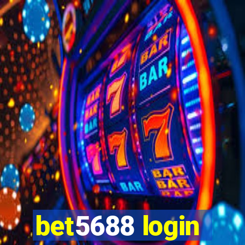 bet5688 login